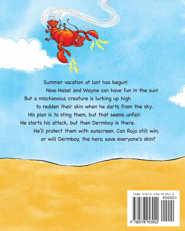 Dermboy Saves Vacation: An Adventure In Sun Safety Book Back Cover